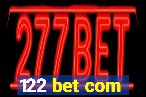 122 bet com